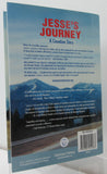 Jesse's Journey : A Canadian Story  ( Signed )