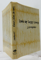 Line Of Lost Lives   By: J. S. Cosford   ( Signed )