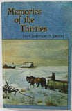 Memories Of The Thirties  By: Clarence A. Boon ( Signed )