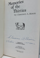 Memories Of The Thirties  By: Clarence A. Boon ( Signed )