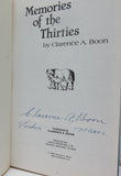 Memories Of The Thirties  By: Clarence A. Boon ( Signed )