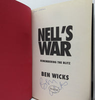 Nell's War : Remembering The Blitz  ( Signed )