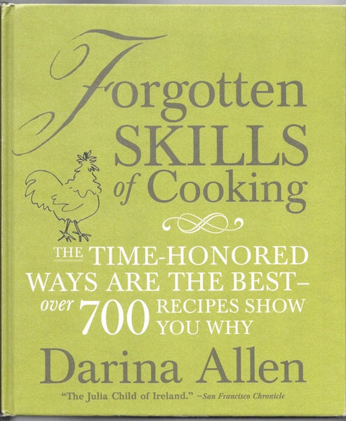 Forgotten Skills OF COOKING